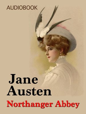 Northanger Abbey - Audiobook